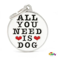 Charger l'image dans la galerie, Médaille collection Charms, "ALL YOU NEED IS DOG", GRAND - Boutique Le Jardin Des Animaux -médailleBoutique Le Jardin Des AnimauxCH17NEEDOG